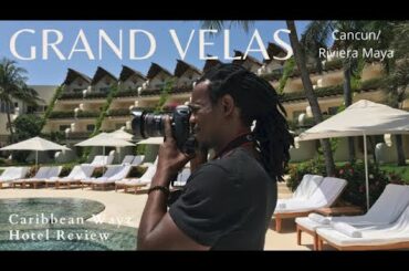 Grand Velas Cancun All Inclusive Resort Hotel Review