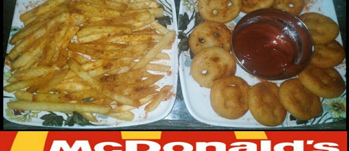 Mc Donald French fries recipe -smiles - how to make French fries and smiles at home- snacks recipe