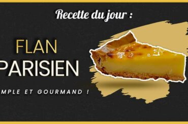 Le Flan Parisien - Gourmand et facile - FR