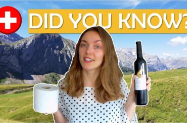 5 SURPRISING THINGS I learned about Switzerland after moving here