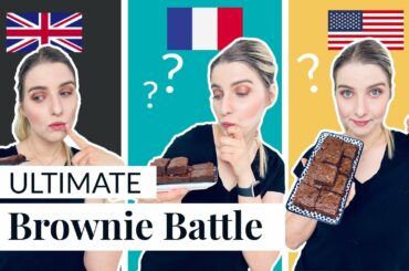 US vs UK vs France: Is this the BEST Brownie recipe?