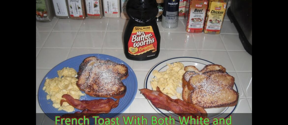 French Toast With Both White and Brioche Bread Recipe | How to Make French Toast With Both White and Brioche Bread Recipe | How to Make