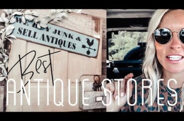 THE BEST ANTIQUE STORES AROUND! **preparing for Petals from the Past Antiques in the Garden