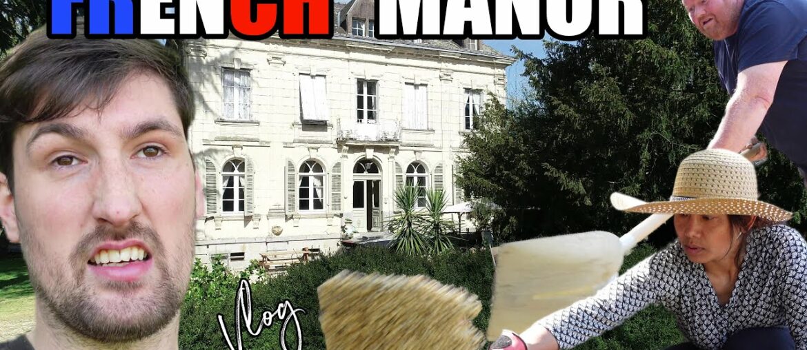 NEW PROJECT! All Hands on Deck at the French Manor NEW PROJECT! All Hands on Deck at the French Manor