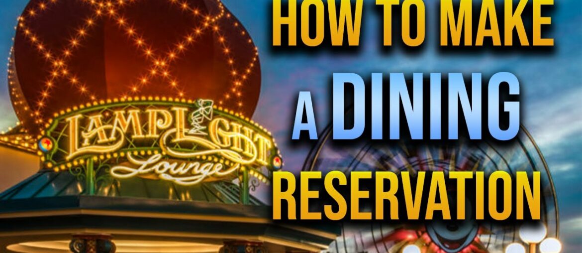 How to make a Disneyland dining reservation 2021 | Web and Disneyland App How to make a Disneyland dining reservation 2021 | Web and Disneyland App