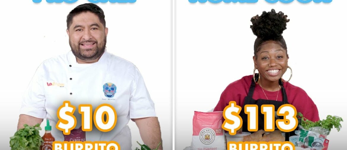 $113 vs $10 Burrito: Pro Chef & Home Cook Swap Ingredients | Epicurious