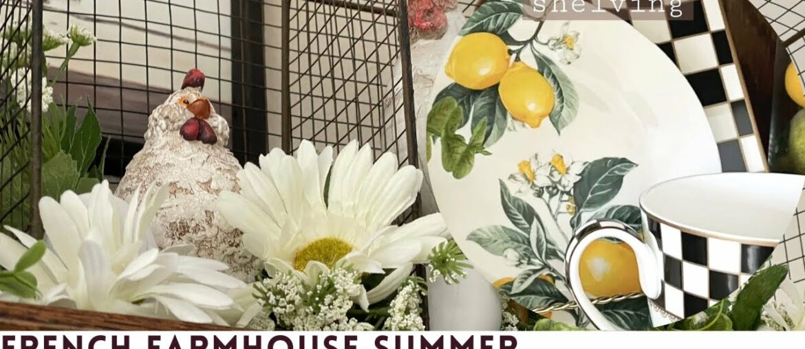 FRENCH FARMHOUSE SUMMER DECORATING /MACKENZIE CHILDS INSPIRED TOUCHES