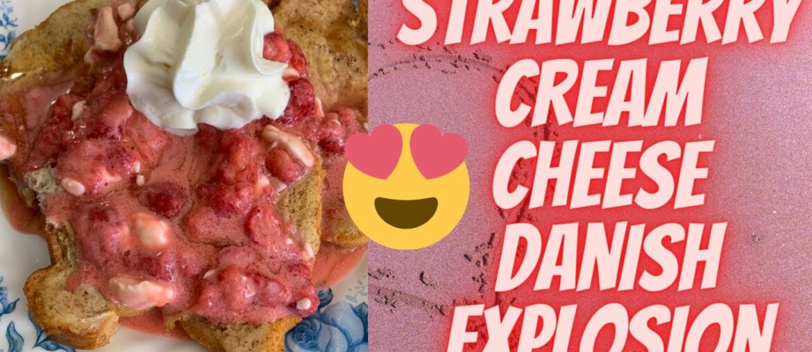 Strawberry Cream Cheese Danish Explosion Recipe!