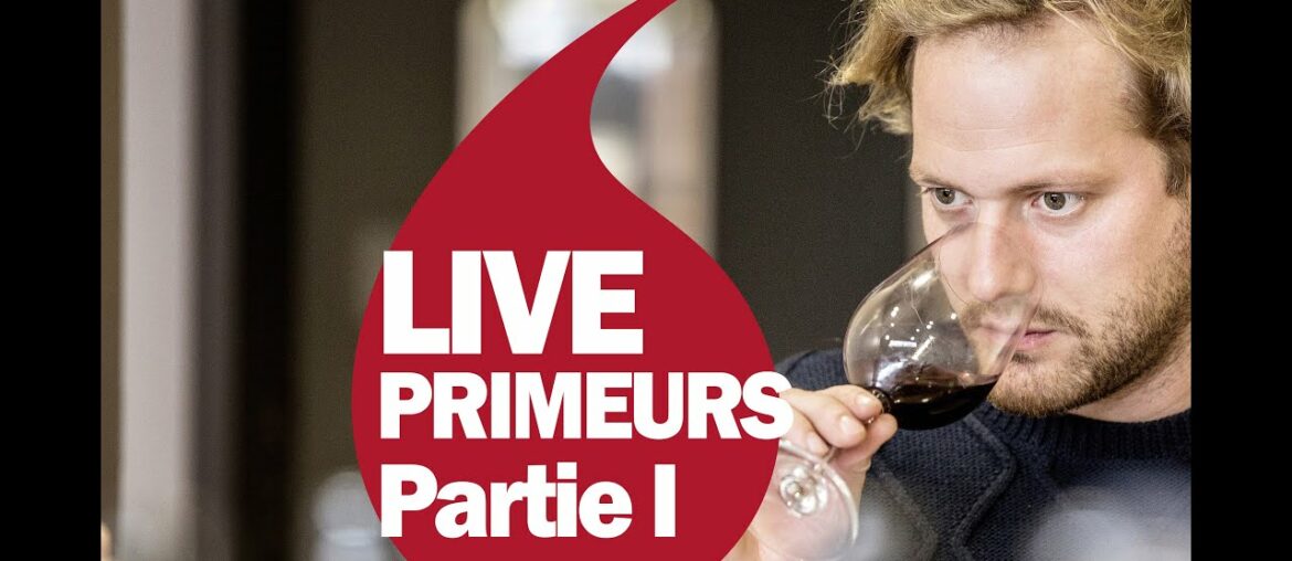 Replay Live Primeurs 2020, partie 1 (French & English subtitle)