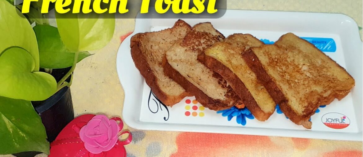 French Toast Recipe | How to make french toast recipe