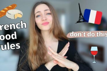 What You Should NOT Do When Eating In France + Food Rules in France (From a French Nutritionist!)