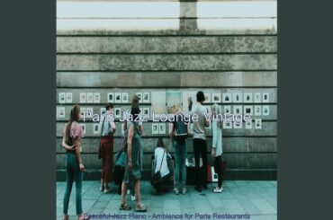 Inspiring Moods for Paris Restaurants