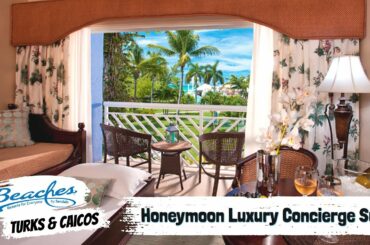 Caribbean Honeymoon Luxury Concierge Suite HJ | Beaches Turks & Caicos Walkthrough Tour & Review 4K