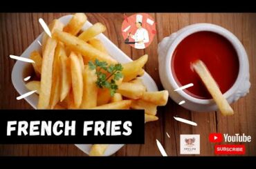 French Fries Recipe.