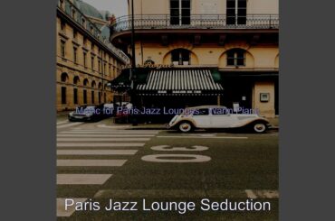 Warm Music for Paris Restaurants