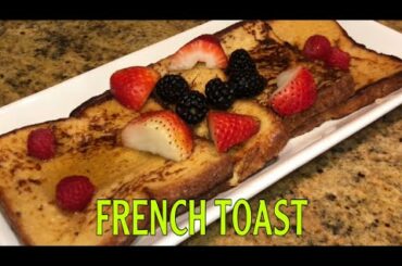 FRENCH TOAST EASY RECIPE