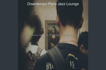 Wonderful Paris Restaurants