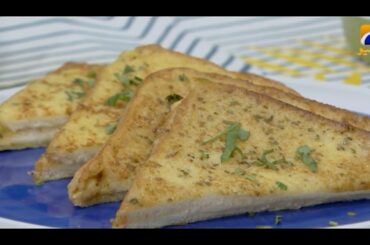 Sehri Table - 19th Ramzan - Recipe: French Cheese Toast | Chef Sumaira | 2nd May 2021