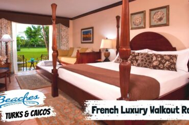French Village Luxury Walkout Room FWD & FWK | Beaches Turks & Caicos | Walkthrough Tour & Review 4K