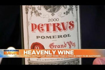 Space-aged wine could sell for $1 million after spending 14 months on International Space Station