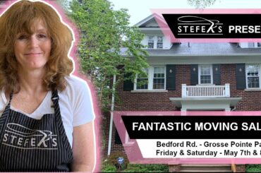FANATSTIC Grosse Pointe Park Moving Sale! Saturday & Sunday - May 7th & 8th