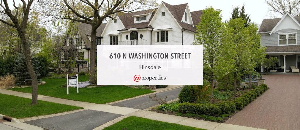 610 N Washington Street | Hinsdale, IL 60521 610 N Washington Street | Hinsdale, IL 60521