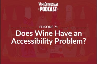 Does Wine Have an Accessibility Problem?