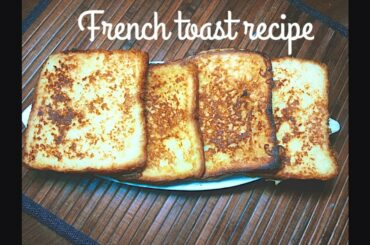 French toast recipe