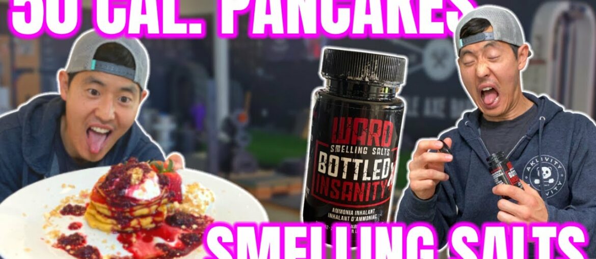 50 Calorie Pancakes Recipe and Powerlifting Smelling Salts