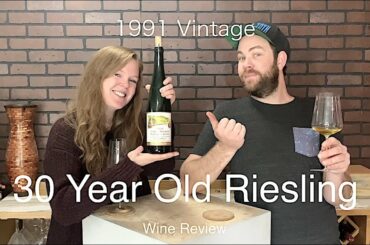 Drinking A 30 Year Old Riesling