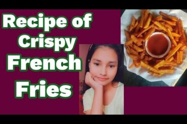 #Recipe of French fries #Khatiba Abbas
