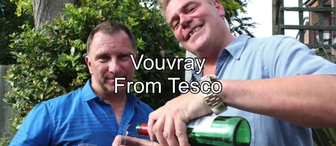 Vouvray from Tesco Vouvray from Tesco