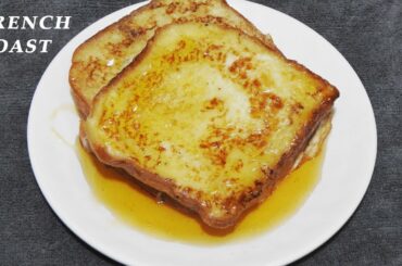 French Toast Recipe | How to Make French Toast!!! Classic Quick and Easy Recipe Making French Toast