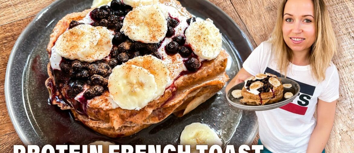 Protein French Toast Recipe / Easy & Delicious