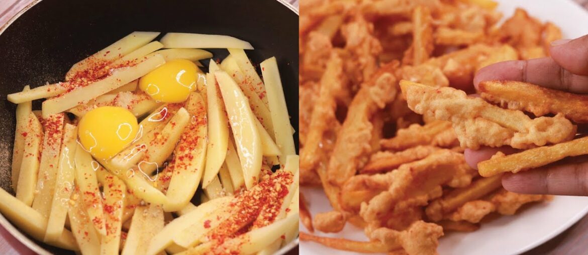 CRISPY FRIES RECIPE | EGG FRENCH FRIES | NEW FRENCH FRIES RECIPE CRISPY FRIES RECIPE | EGG FRENCH FRIES | NEW FRENCH FRIES RECIPE