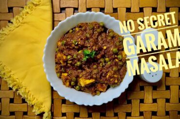 How to make Paneer Matar Masala | With Garam Masala From Scratch | Cottage Cheese & Green Pea Curry