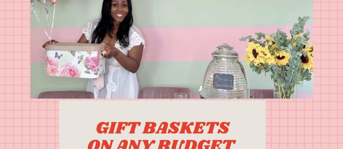 Gift Basket Ideas For Any Occasion on Any Budget! Gift Basket Ideas For Any Occasion on Any Budget!