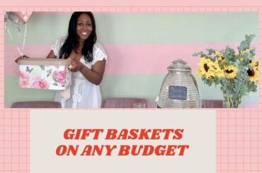 Gift Basket Ideas For Any Occasion on Any Budget!
