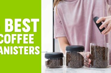 5 Best Coffee Canisters With Lid |  Best Coffee Storage Containers