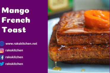 Mango French toast, Special Breakfast recipe
