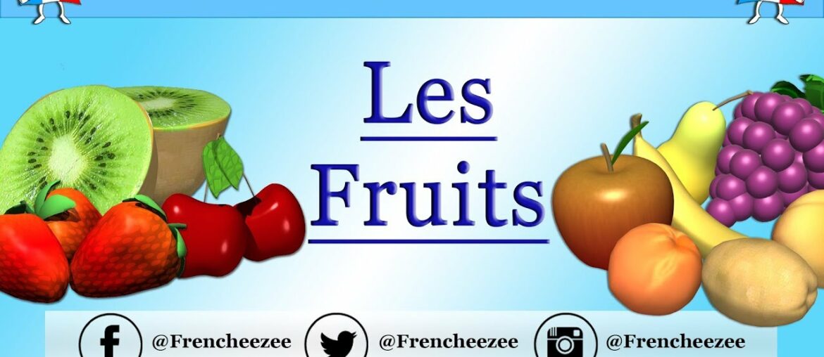 LEARN FRENCH WORDS - FOOD VOCABULARY - FRUITS