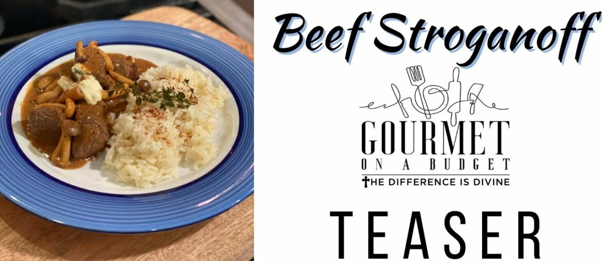 Beef Stroganoff | Teaser | Gourmet on a Budget PH