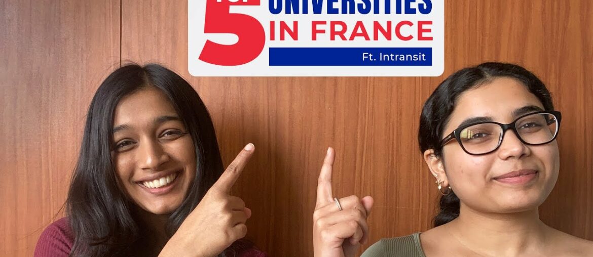 5 Top universities and courses in France | MBA, MS, & more | iSchoolConnect ft. Instransit 5 Top universities and courses in France | MBA, MS, & more | iSchoolConnect ft. Instransit