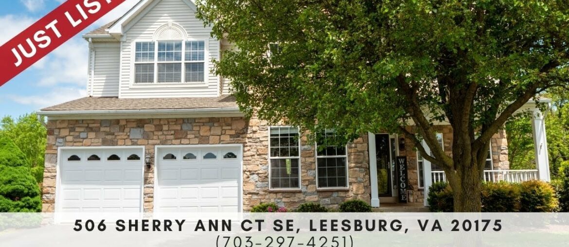 506 Sherry Ann Court SE, Leesburg, VA 20175 The Reynolds Team (703) 297 4251 506 Sherry Ann Court SE, Leesburg, VA 20175 The Reynolds Team (703) 297 4251