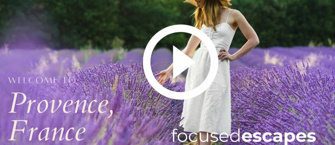 Provence in the South of France with Focused Escapes