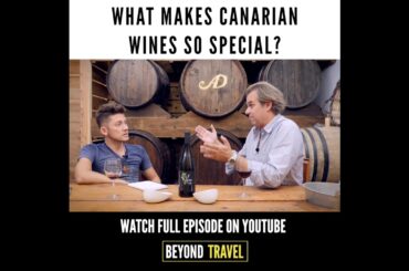 What makes Canarian Wine so special?