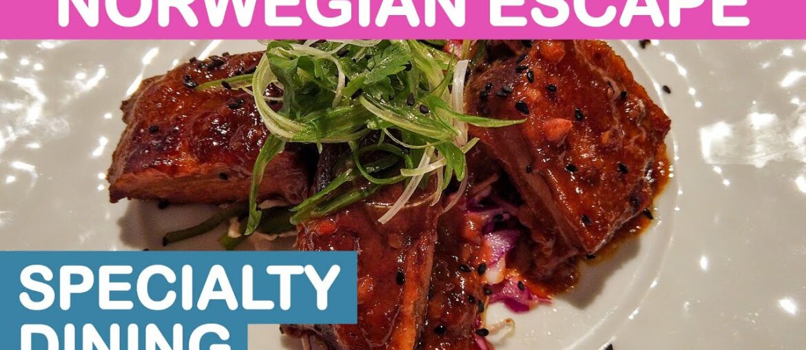 Norwegian Escape (NCL): Specialty Dining