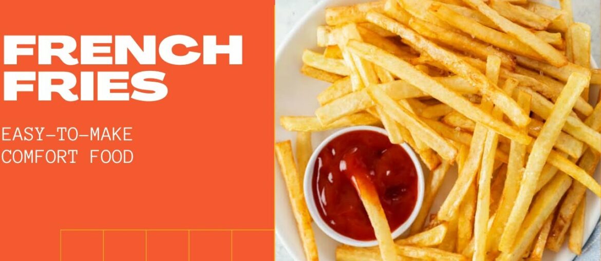 Crispy French fries recipes - Homemade Crispy French Recipes - Restaurant Style French Fries