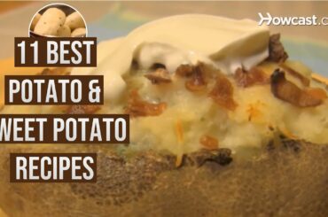 11 Best Potato/Sweet Potato Recipes