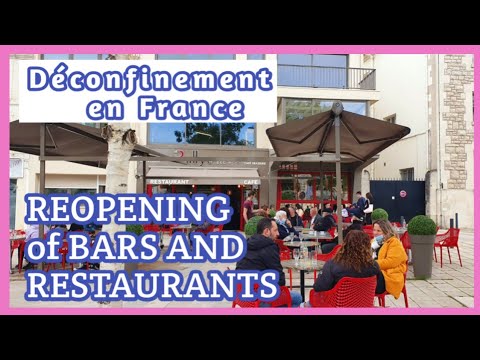Deconfinement en France: Bars and Restaurants Reopen their Terraceces/France Deconfinement en France: Bars and Restaurants Reopen their Terraceces/France